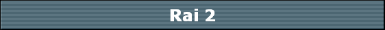 Rai 2